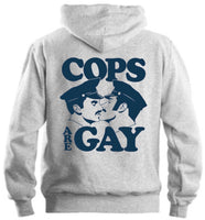 Cops Are GAY Hoodie